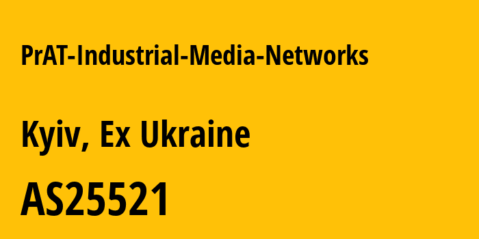 Информация о провайдере PrAT-Industrial-Media-Networks AS25521 Industrial Media Network LLC: все IP-адреса, network, все айпи-подсети