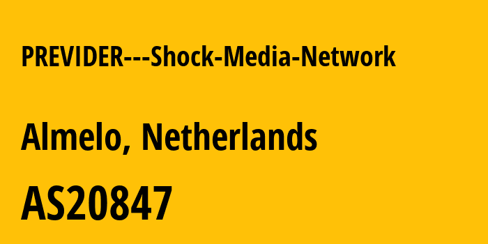 Информация о провайдере PREVIDER---Shock-Media-Network AS20847 Previder B.V.: все IP-адреса, network, все айпи-подсети