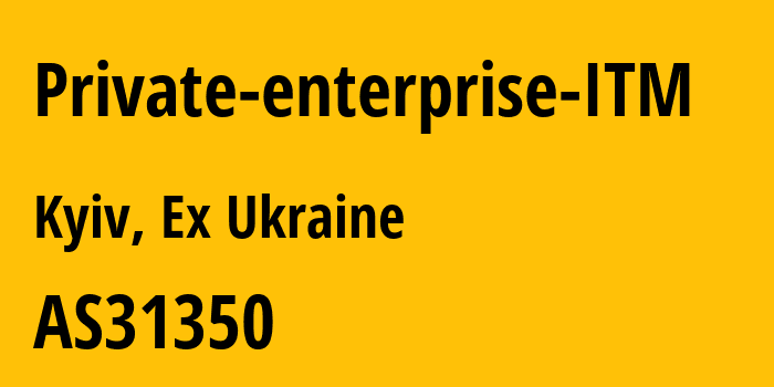 Информация о провайдере Private-enterprise-ITM AS31350 Private enterprise ITM: все IP-адреса, network, все айпи-подсети