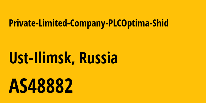 Информация о провайдере Private-Limited-Company-PLCOptima-Shid AS48882 Optima-Shid LLC: все IP-адреса, network, все айпи-подсети