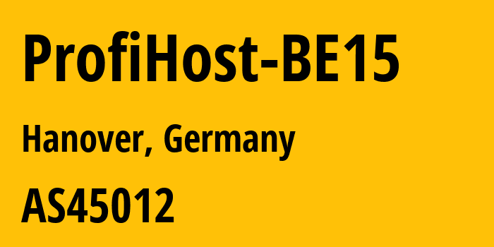 Информация о провайдере ProfiHost-BE15 AS45012 dogado GmbH: все IP-адреса, network, все айпи-подсети