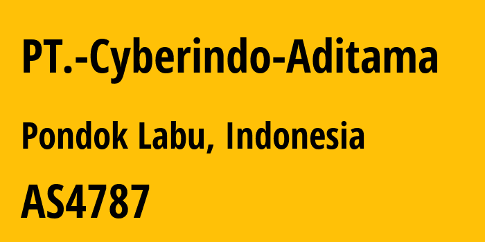 Информация о провайдере PT.-Cyberindo-Aditama AS4787 PT Cyberindo Aditama: все IP-адреса, network, все айпи-подсети