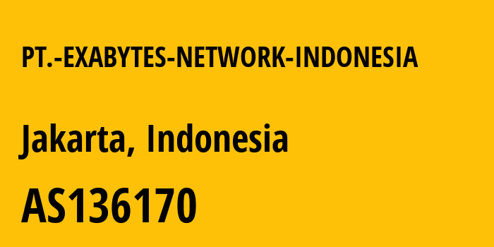 Информация о провайдере PT.-EXABYTES-NETWORK-INDONESIA AS136170 PT. EXABYTES NETWORK INDONESIA: все IP-адреса, network, все айпи-подсети