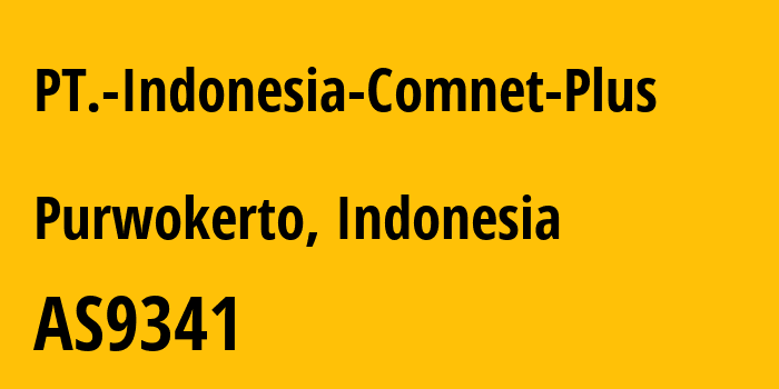 Информация о провайдере PT.-Indonesia-Comnet-Plus AS9341 North Korea Government: все IP-адреса, network, все айпи-подсети