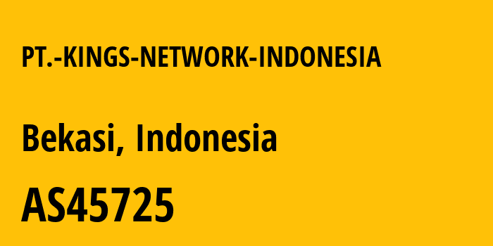 Информация о провайдере PT.-KINGS-NETWORK-INDONESIA AS45725 Kings Network Indonesia, PT: все IP-адреса, network, все айпи-подсети