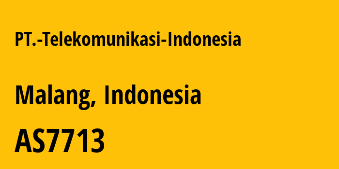 Информация о провайдере PT.-Telekomunikasi-Indonesia AS7713 PT Telekomunikasi Indonesia: все IP-адреса, network, все айпи-подсети