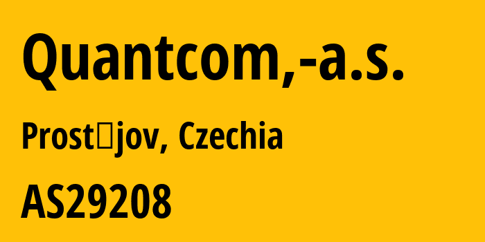 Информация о провайдере Quantcom,-a.s. AS29208 Quantcom, a.s.: все IP-адреса, network, все айпи-подсети