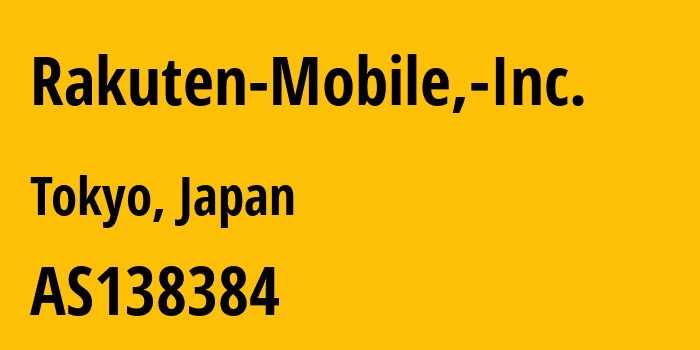 Информация о провайдере Rakuten-Mobile,-Inc. AS138384 Rakuten Mobile Network, Inc.: все IP-адреса, network, все айпи-подсети