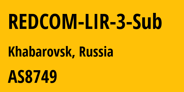 Информация о провайдере REDCOM-LIR-3-Sub AS8749 JSC Redcom-lnternet: все IP-адреса, network, все айпи-подсети