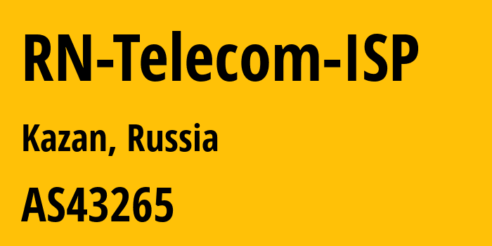 Информация о провайдере RN-Telecom-ISP AS43265 RN Telecom Ltd.: все IP-адреса, network, все айпи-подсети