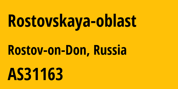 Информация о провайдере Rostovskaya-oblast AS31163 PJSC MegaFon: все IP-адреса, network, все айпи-подсети