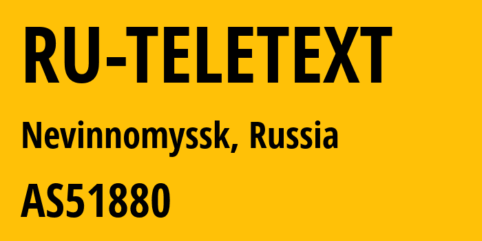 Информация о провайдере RU-TELETEXT AS51880 Teletext-Plus Ltd.: все IP-адреса, network, все айпи-подсети
