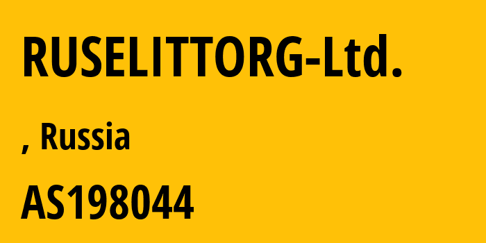 Информация о провайдере RUSELITTORG-Ltd. AS198044 RUSELITTORG Ltd.: все IP-адреса, network, все айпи-подсети