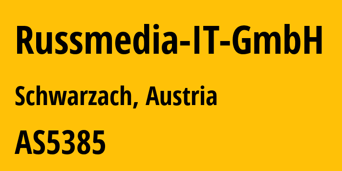 Информация о провайдере Russmedia-IT-GmbH AS5385 Russmedia IT GmbH: все IP-адреса, network, все айпи-подсети