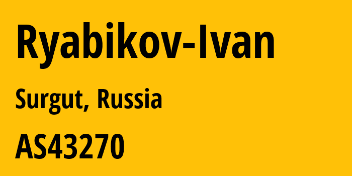 Информация о провайдере Ryabikov-Ivan AS43270 Ryabikov Ivan: все IP-адреса, network, все айпи-подсети