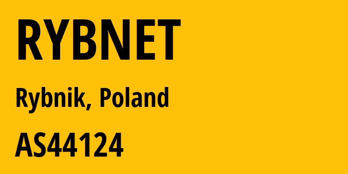 Информация о провайдере RYBNET AS44124 Rybnet Sp. z o.o. Sp. k.: все IP-адреса, network, все айпи-подсети