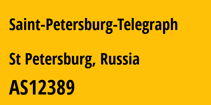 Информация о провайдере Saint-Petersburg-Telegraph AS12389 PJSC Rostelecom: все IP-адреса, network, все айпи-подсети