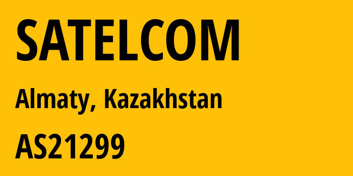 Информация о провайдере SATELCOM AS21299 Kar-Tel LLC: все IP-адреса, network, все айпи-подсети