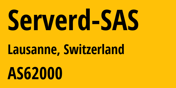 Информация о провайдере Serverd-SAS AS62000 SERVERD SAS: все IP-адреса, network, все айпи-подсети