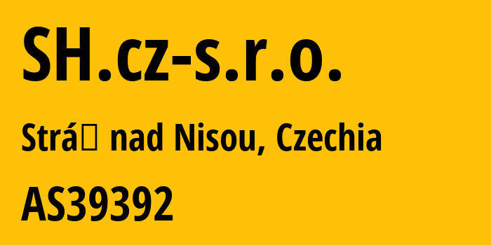 Информация о провайдере SH.cz-s.r.o. AS39392 SH.cz s.r.o.: все IP-адреса, network, все айпи-подсети