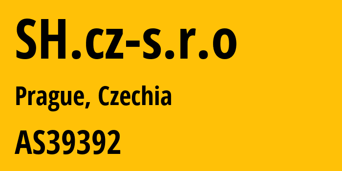 Информация о провайдере SH.cz-s.r.o AS39392 SH.cz s.r.o.: все IP-адреса, network, все айпи-подсети