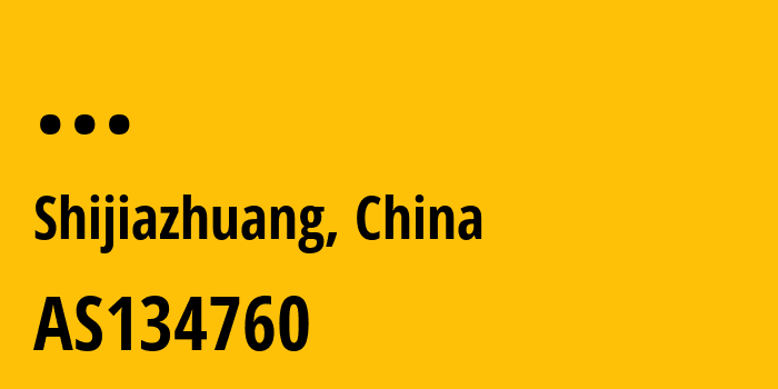 Информация о провайдере Shijiazhuang-IDC-network,-CHINANET-Hebei-province AS134760 Shijiazhuang IDC network, CHINANET Hebei province: все IP-адреса, network, все айпи-подсети