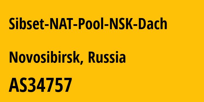 Информация о провайдере Sibset-NAT-Pool-NSK-Dach AS34757 Sibirskie Seti Ltd.: все IP-адреса, network, все айпи-подсети