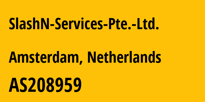 Информация о провайдере SlashN-Services-Pte.-Ltd. AS208959 SlashN Services Pte. Ltd.: все IP-адреса, network, все айпи-подсети