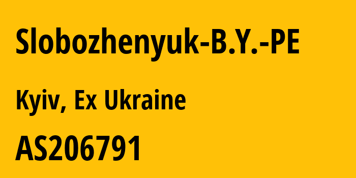 Информация о провайдере Slobozhenyuk-B.Y.-PE AS206791 Slobozhenyuk B.Y. PE: все IP-адреса, network, все айпи-подсети