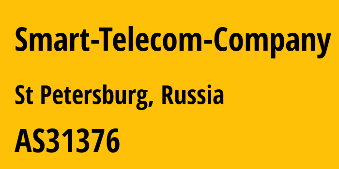 Информация о провайдере Smart-Telecom-Company AS31376 Smart Telecom Limited: все IP-адреса, network, все айпи-подсети