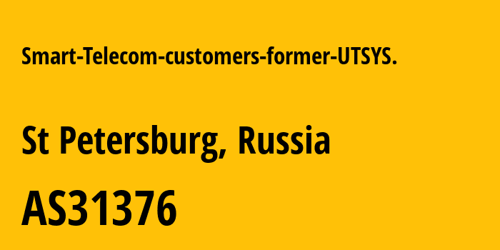 Информация о провайдере Smart-Telecom-customers-former-UTSYS. AS31376 Smart Telecom Limited: все IP-адреса, network, все айпи-подсети