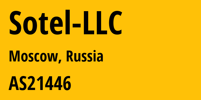 Информация о провайдере Sotel-LLC AS21446 SOTEL LLC: все IP-адреса, network, все айпи-подсети