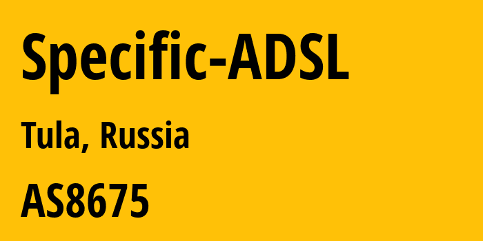 Информация о провайдере Specific-ADSL AS8675 PJSC Rostelecom: все IP-адреса, network, все айпи-подсети