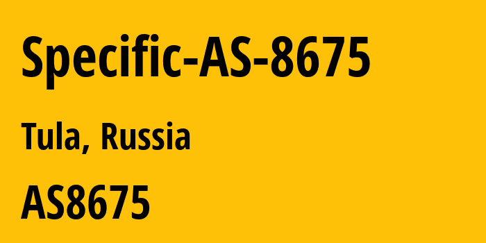 Информация о провайдере Specific-AS-8675 AS8675 PJSC Rostelecom: все IP-адреса, network, все айпи-подсети