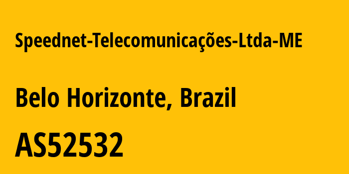 Информация о провайдере Speednet-Telecomunicações-Ltda-ME AS52532 Speednet Telecomunicações Ltda ME: все IP-адреса, network, все айпи-подсети