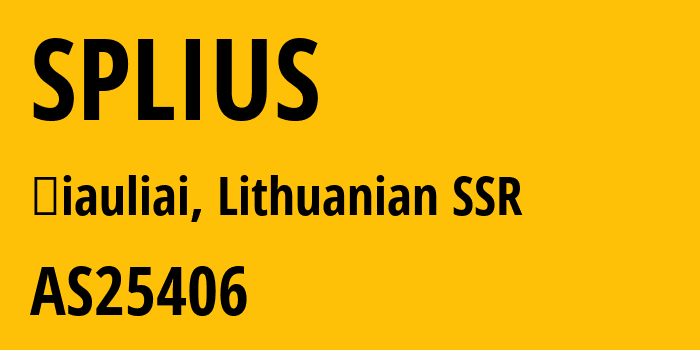 Информация о провайдере SPLIUS AS25406 SPLIUS, UAB: все IP-адреса, network, все айпи-подсети