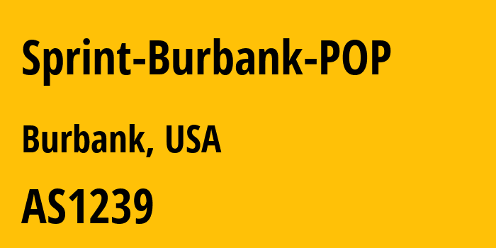 Информация о провайдере Sprint-Burbank-POP AS1239 Sprint: все IP-адреса, network, все айпи-подсети
