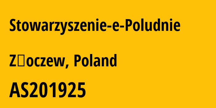 Информация о провайдере Stowarzyszenie-e-Poludnie AS201925 Stowarzyszenie e-Poludnie: все IP-адреса, network, все айпи-подсети