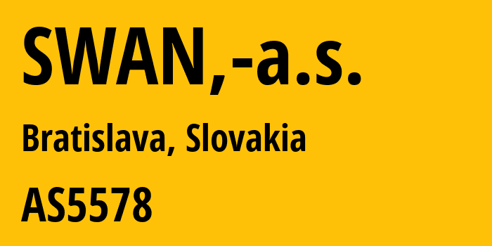 Информация о провайдере SWAN,-a.s. AS5578 SWAN, a.s.: все IP-адреса, network, все айпи-подсети