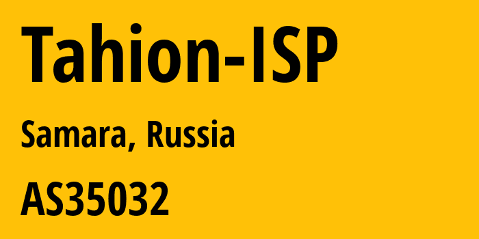 Информация о провайдере Tahion-ISP AS35032 LLC SIP NIS: все IP-адреса, network, все айпи-подсети