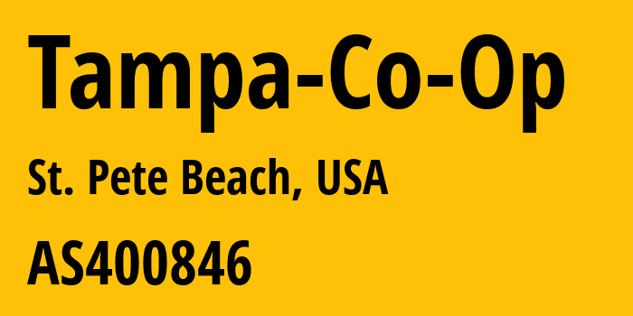 Информация о провайдере Tampa-Co-Op AS400846 Tampa Co-Op: все IP-адреса, network, все айпи-подсети