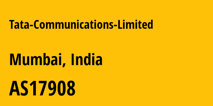 Информация о провайдере Tata-Communications-Limited AS17908 Tata Communications: все IP-адреса, network, все айпи-подсети