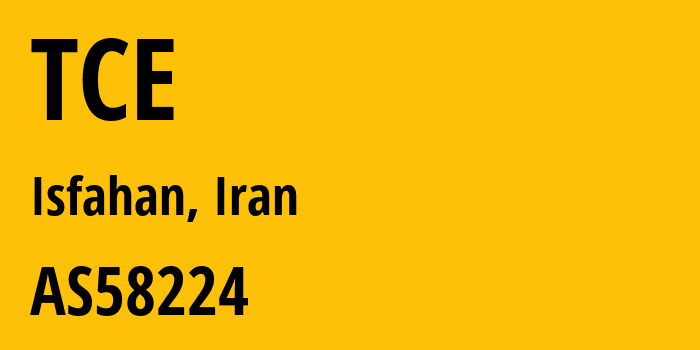 Информация о провайдере TCE AS58224 Iran Telecommunication Company PJS: все IP-адреса, network, все айпи-подсети