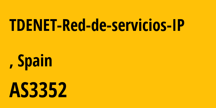 Информация о провайдере TDENET-Red-de-servicios-IP AS3352 TELEFONICA DE ESPANA S.A.U.: все IP-адреса, network, все айпи-подсети