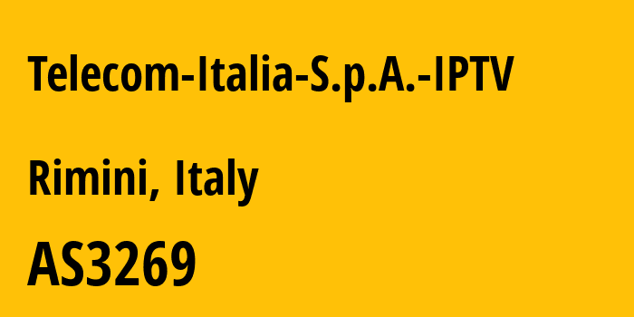 Информация о провайдере Telecom-Italia-S.p.A.-IPTV AS3269 Telecom Italia S.p.A.: все IP-адреса, network, все айпи-подсети