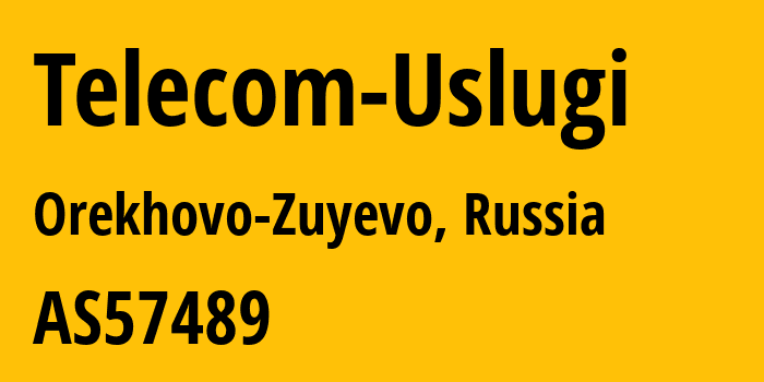 Информация о провайдере Telecom-Uslugi AS57489 LLC Telecom-Uslugi: все IP-адреса, network, все айпи-подсети