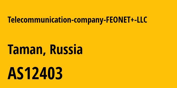 Информация о провайдере Telecommunication-company-FEONET+-LLC AS12403 Telecommunication company FEONET+ LLC: все IP-адреса, network, все айпи-подсети