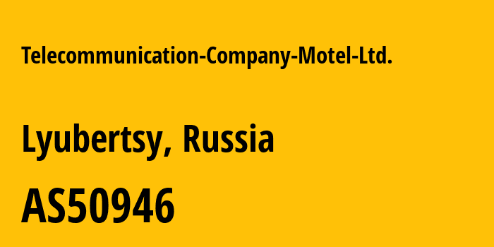 Информация о провайдере Telecommunication-Company-Motel-Ltd. AS50946 Telecommunication Company Motel Ltd.: все IP-адреса, network, все айпи-подсети