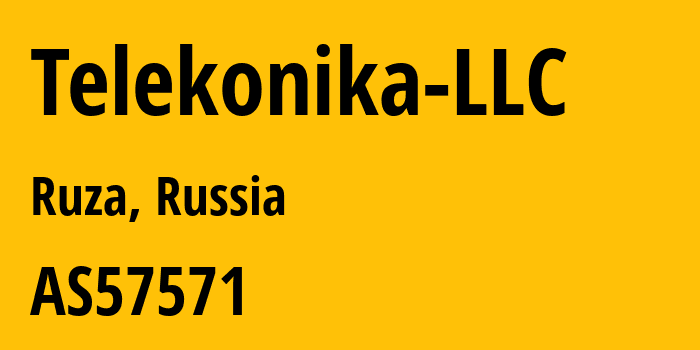 Информация о провайдере Telekonika-LLC AS57571 Telekonika ruza: все IP-адреса, network, все айпи-подсети