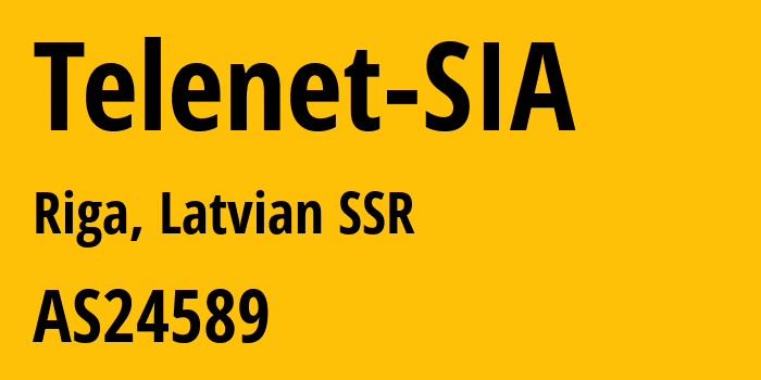 Информация о провайдере Telenet-SIA AS24589 Telenet SIA: все IP-адреса, network, все айпи-подсети